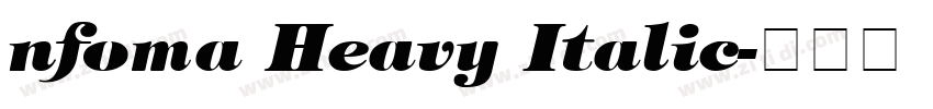 nfoma Heavy Italic字体转换